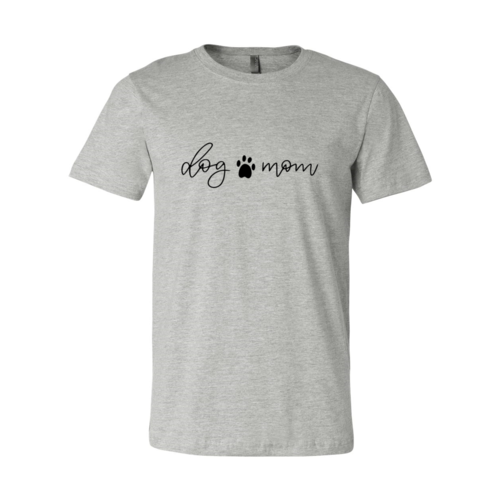 Dog Mom T-Shirt